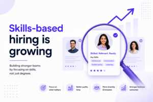 Skills-based hiring is growing